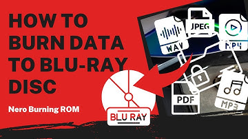 How to Burn Data to Blu-ray Disc | Nero Burning ROM Tutorial