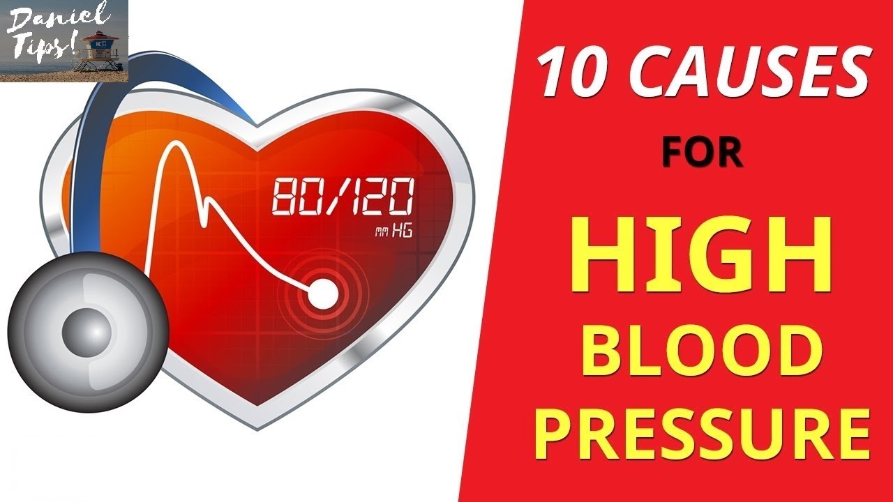 The 10 Causes Of High Blood Pressure YouTube
