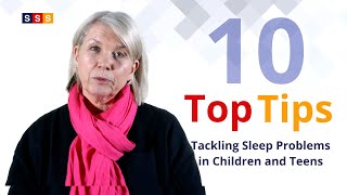 Tackling sleep problems in children and teens - Tops Tips for Parents