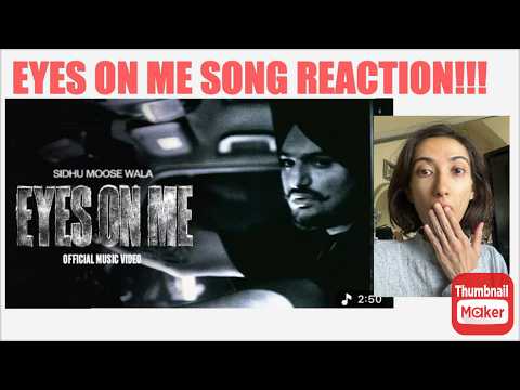 AMERICAN REACTION TO EYES ON ME SONG! SIDHU MOOSE WALA