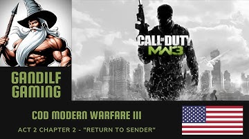 CoD Modern Warfare 3 - Act 2 Chapter 2 -  "Return to Sender"