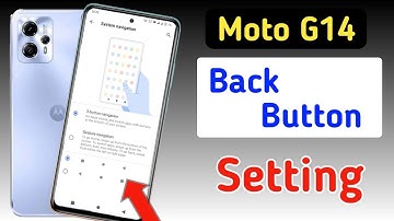 Moto g14 back button setting | Moto g14 me back button kaise lagaye/navigation key setting