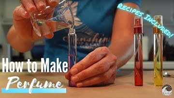 HOE JE THUIS PARFUM MAAKT OP TWEE MANIEREN (MAAK JE EIGEN GEURMIX) RECEPTEN INBEGREPEN