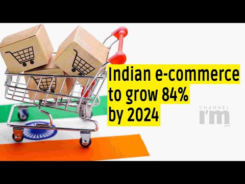 India's e-commerce market to grow by 84% to $111 Billion by 2024