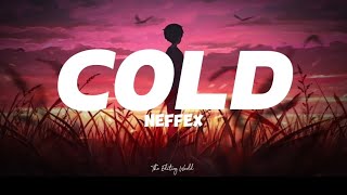 NEFFEX - COLD ( Lyrics )