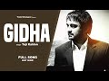 Gidha  teji kahlon  trend changerz  full official audio  latest punjabi song
