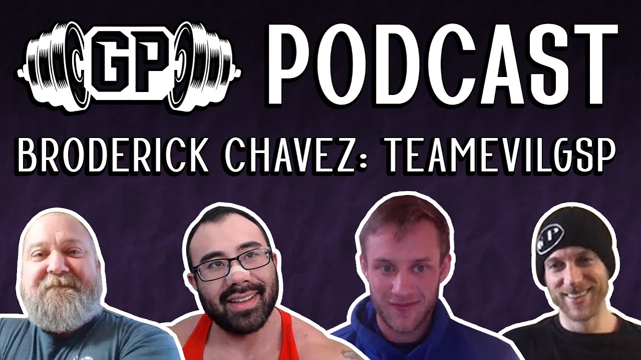 GP Podcast - Broderick Chavez - TeamEvilGSP: Round 2!