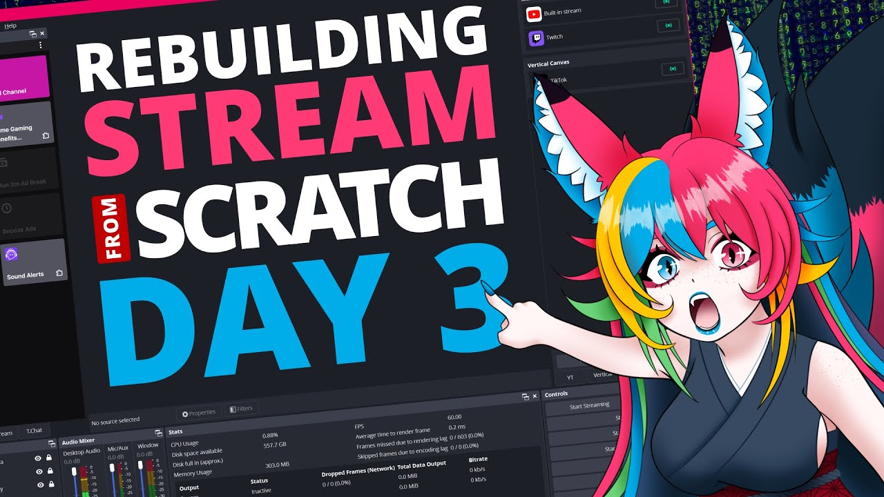 Rebuilding my Stream from SCRATCH! [DAY 3] - YouTube