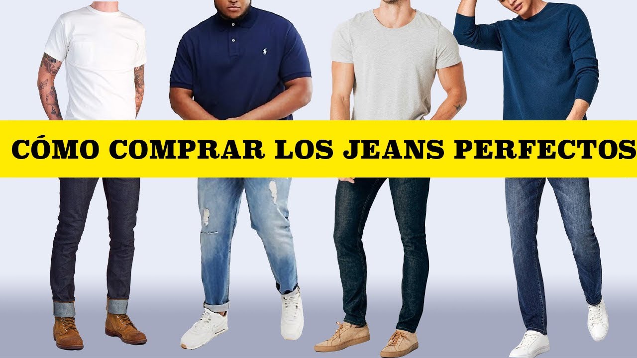 penitencia Parche Alinear Cómo Comprar Los Jeans Perfectos (Según Tu Edad Y Tipo De Cuerpo) - YouTube