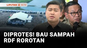 Diprotes! RDF Rorotan Timbulkan Bau Busuk | Liputan 6