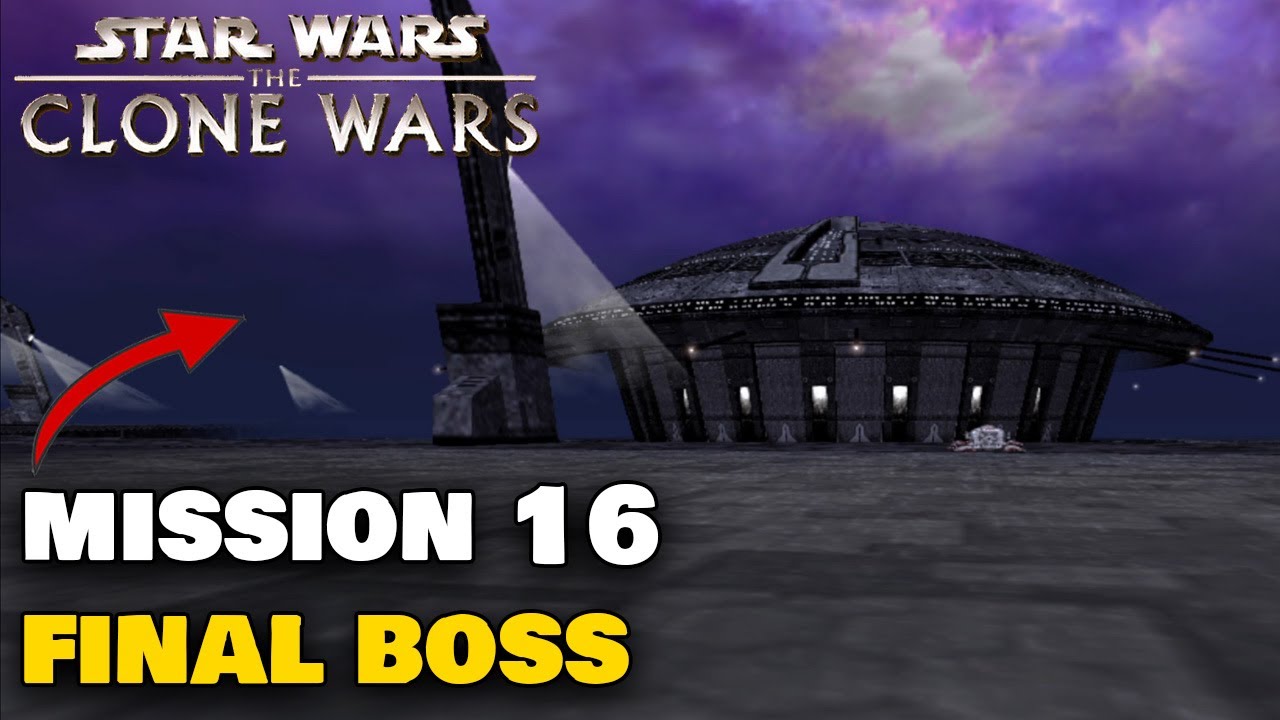 SF・ファンタジー・ホラー STAR WARS THE CLONE WARS 16 Star Wars Clone Wars - Mission 16: Fate of the Republic FINAL BOSS