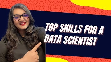 Skills Needed to Become a Data Scientist