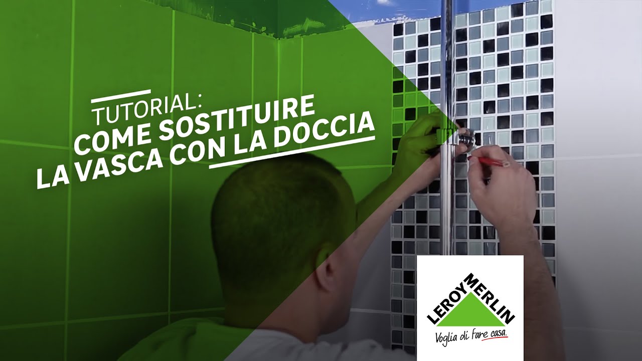 Come sostituire vasca da bagno con box doccia tutorial leroy ... Sostituire la vasca da bagno con una doccia