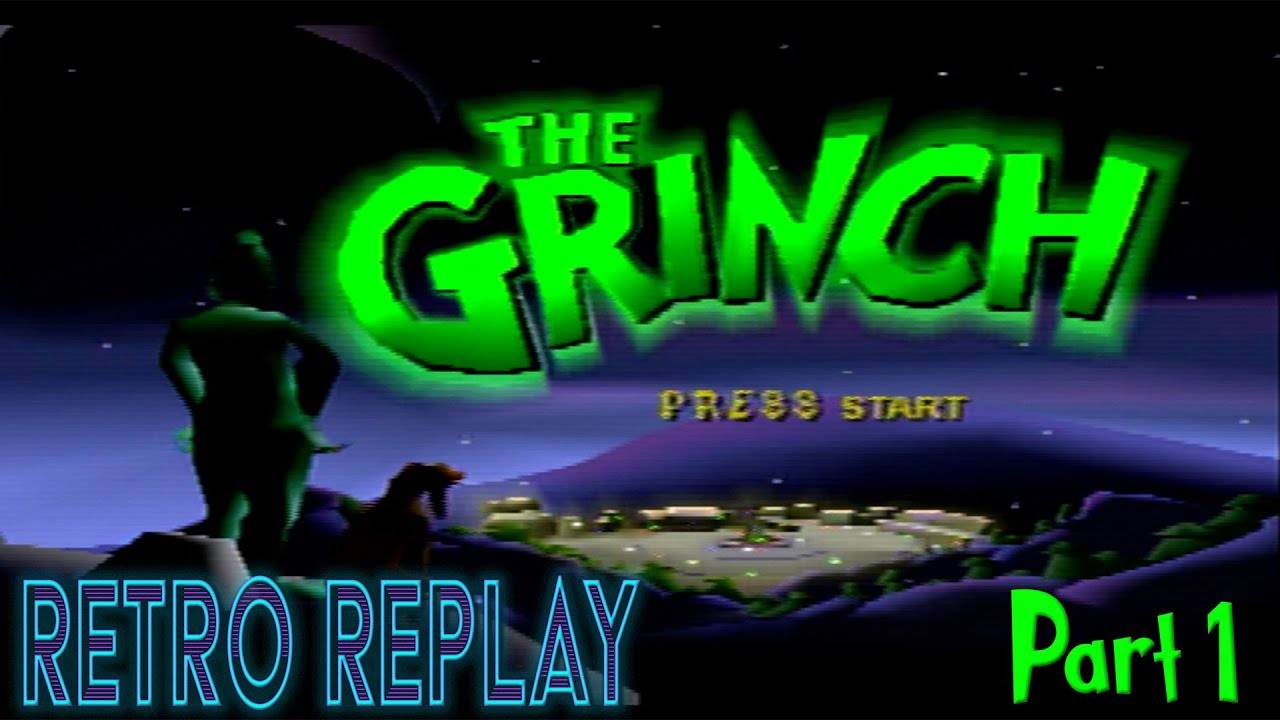 The Grinch for PS1 BLIND Let's Play | RETRO REPLAY