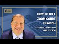 How To Do a Zoom Court Hearing: Essential Things You Need To Know