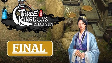 Three Kingdoms Zhao Yun FULL GAME Gameplay Walkthrough - FINAL PART (No Commentary)