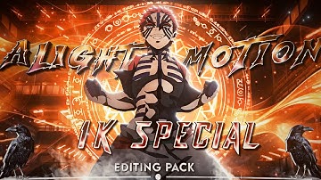 “The Ultimate 1K Special Alight Motion Pack | Alight Motion |