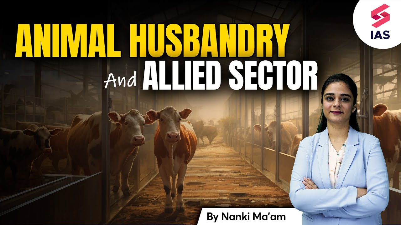 animal-husbandry-and-allied-sector-indian-economy-nanki-ma-am