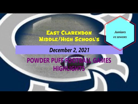 East Clarendon Middle High School's Powder Puff Games (Juniors VS Seniors)