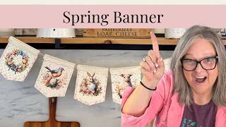 Spring Banner using Canvas sheets and a printable