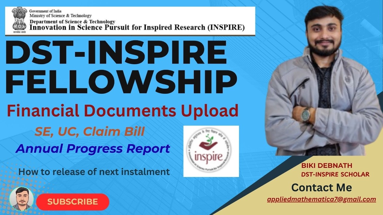 Financial Documents Upload of DST INSPIRE Fellowship || SE, UC, Claim Bill || Annual Progress Report