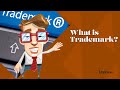 What is Trademark?