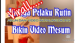 Heboh.. Pelaku mesum dihotel bogor sudah diketahui ternyata Video dibuat untuk komersil