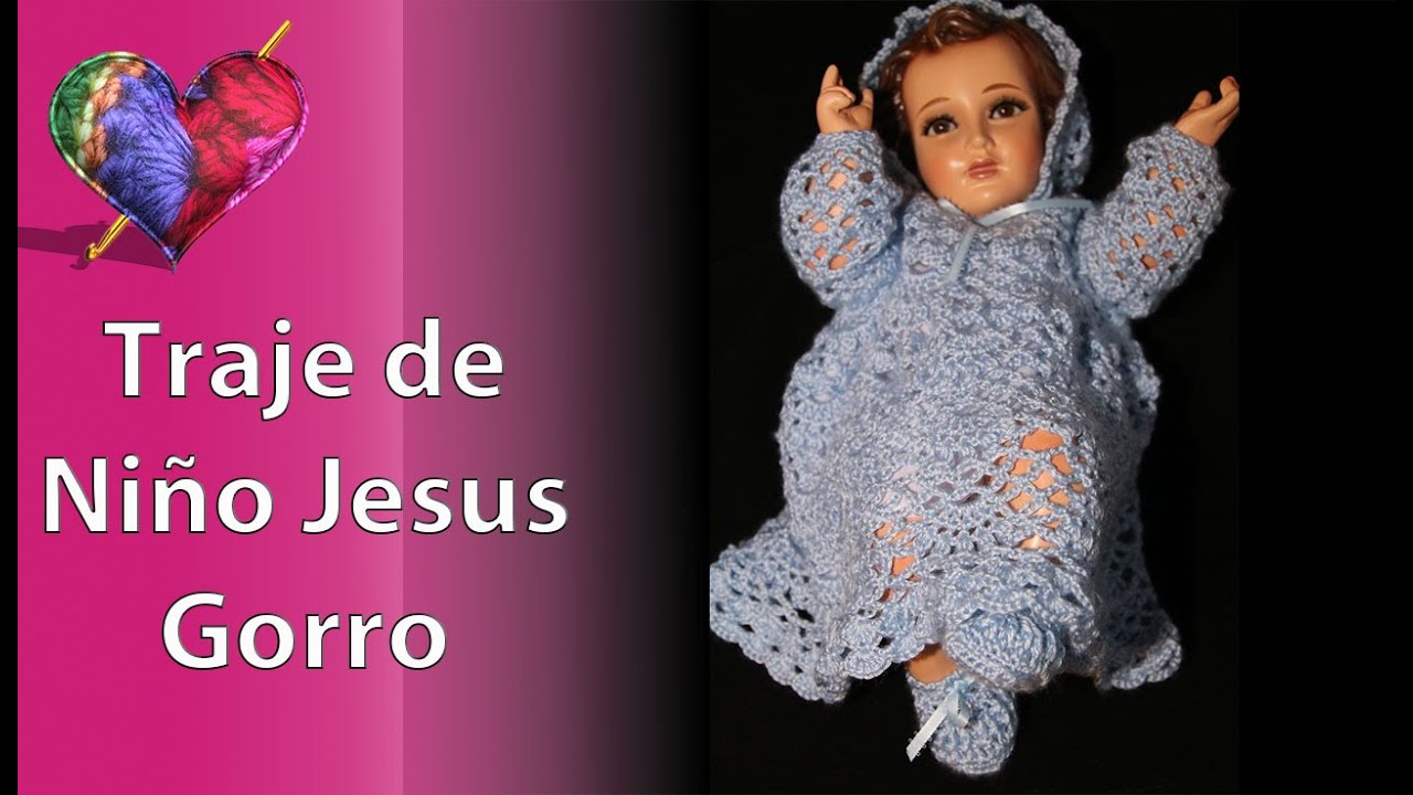 COMO HACER un TRAJE para el NIÑO JESUS en CROCHET. Gorro