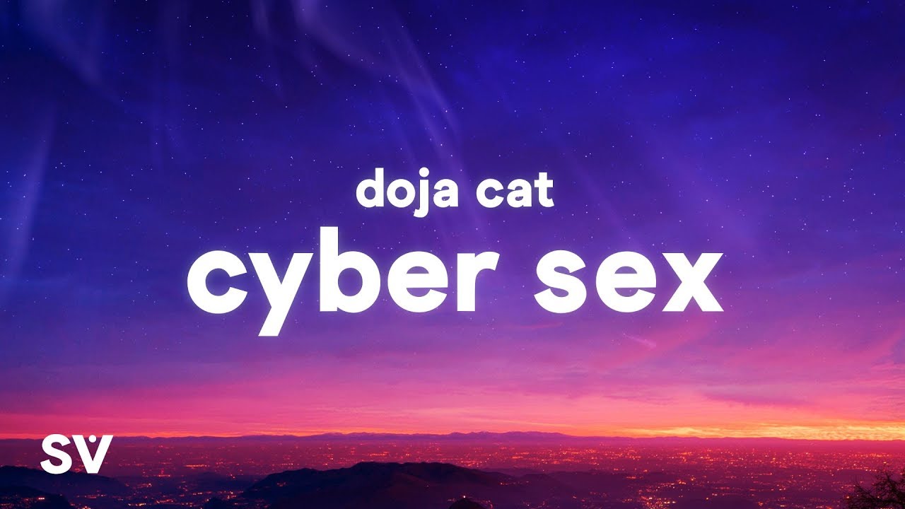 ⁣Doja Cat - Cyber Sex (Lyrics) - Oh what a time to be alive