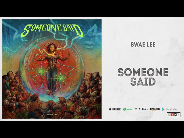 Swae Lee - Someone Said class=
