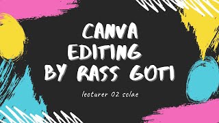 canva editing by rass goti 2 scale screenshot 5