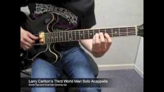 Larry Carlton's Third World Man GUITAR SOLO tutorial chords