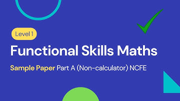 Level 1 Functional Skills Maths Sample Paper Part A (Non-calculator) NCFE