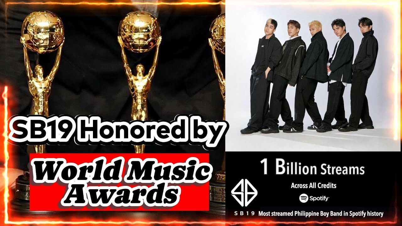 World Music Awards Hails SB19: 1 BILLION Spotify Streams, Most-Streamed Philippine Boy Band Ever!