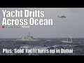 Yacht drifts unmanned thousands of miles across ocean  bezos yachts heading west  sy news ep270