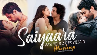 Saiyaara X Aashiqui 2 X Ek Villain Mashup  Faheem Abdullah  Sad Song Mashup  Panther Z