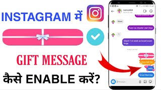 instagram par gift message kaise bheje|gift message enable kaise kare|send gift message on instagram screenshot 3