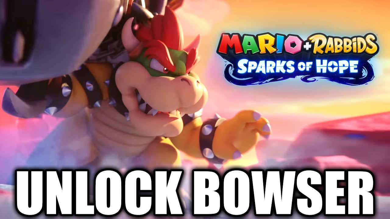 HOW TO Unlock Bowser in Mario + Rabbids Sparks of Hope - YouTube