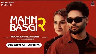 Man Basgi 2 Official Video Sinta Bhai Shiqaari New Haryanvi Song Letest Haryanvi Song 2025