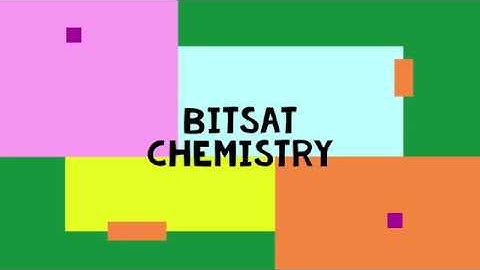 BITSAT Crash Course | Instant Tutoring | BITSAT Chemistry | Chemistry Tutor