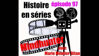 97 Mindhunter avec Marie Moutier