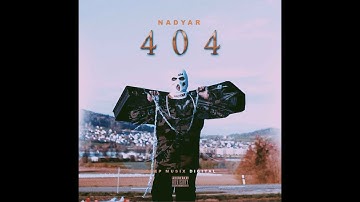 NADYAR-404 (Official video clip)