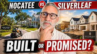 Nocatee vs SilverLeaf in 2026: Buy What’s Built or Buy the Promise?