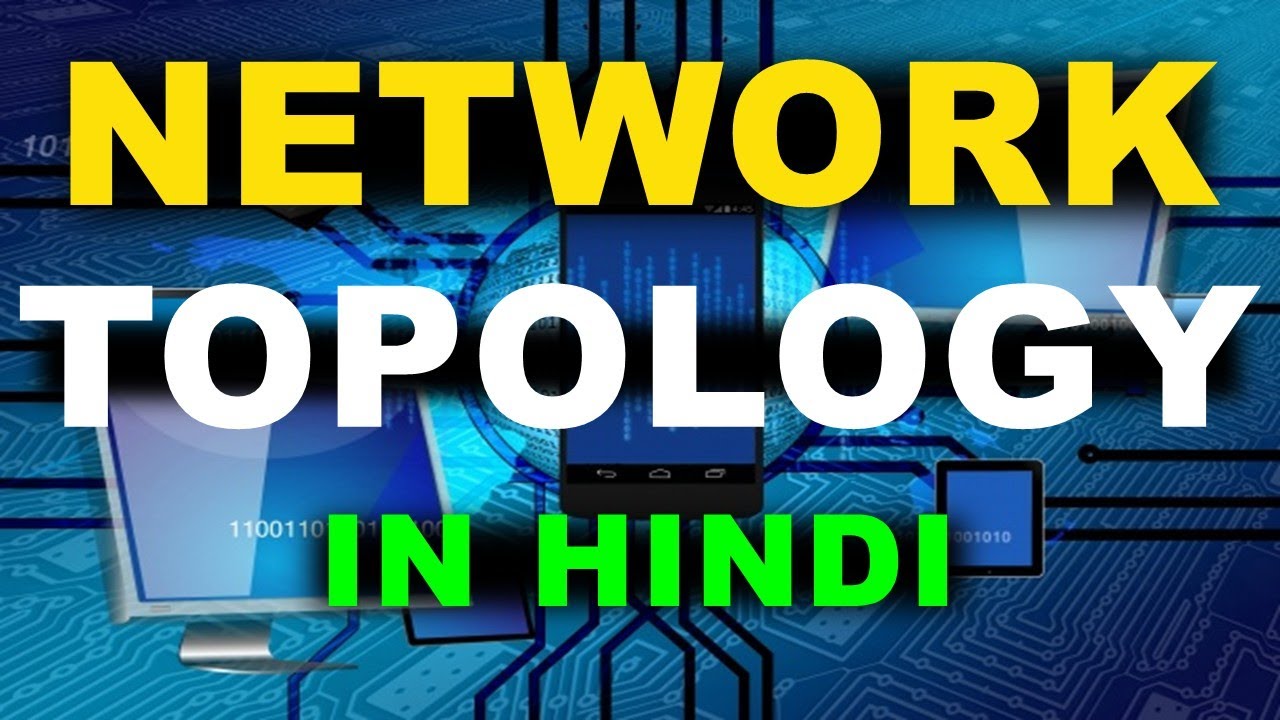 Network Topology Explained in Hindi | Bus, Star, Ring Topology ...