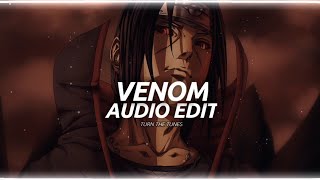 Venom - Eminem Audio Edit