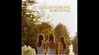 Au Revoir Simone - The Way To There