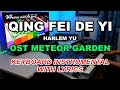 Qing Fei De Yi - Harlem Yu (OST Meteor Garden) instrumental with lyrics