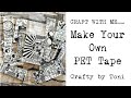 Craft with memake your own pet tape ephemera craftwithme