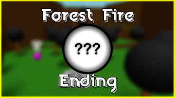 How to get "Forest Fire" Ending in Easiest Game on Roblox