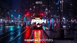 ReTo - Paw (CIOOSTEK BOOTLEG)